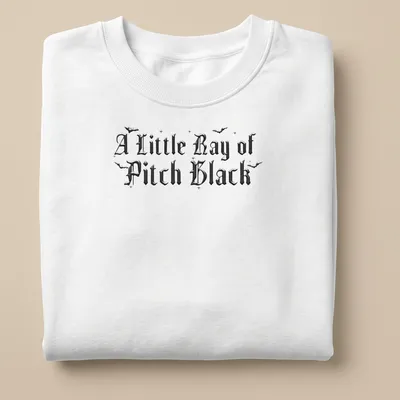 Gothic design with bats and text 'A Little Ray of Pitch Black' in black, white, and gray hues. — printed on a unisex sweatshirt