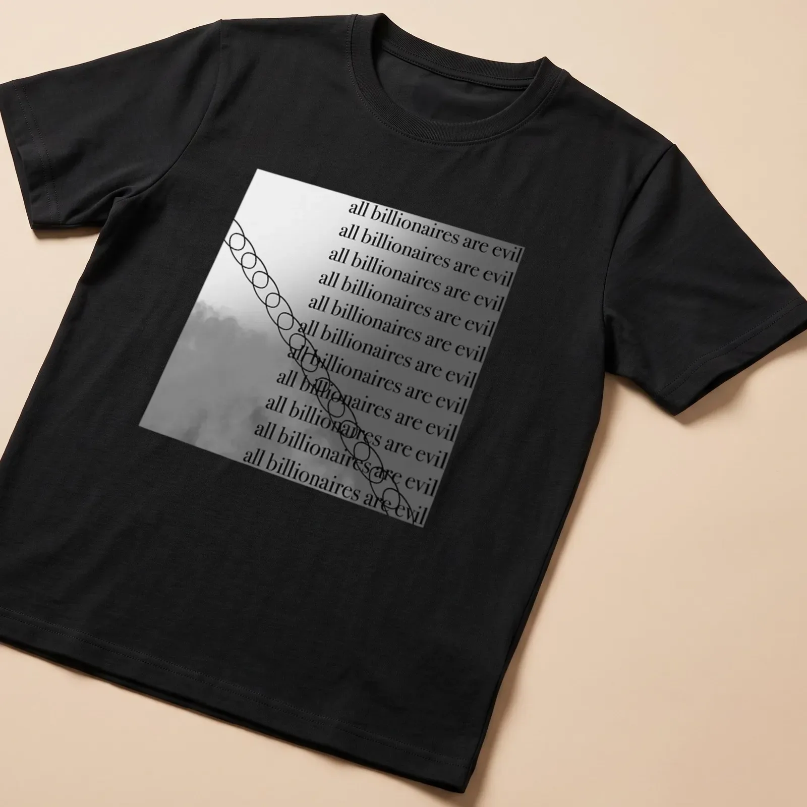 Bold text shirt stating 'all billionaires are evil' in modern minimalist style — printed on a unisex t-shirt