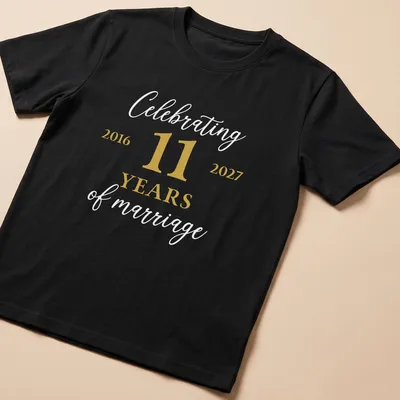 Elegant t-shirt celebrating 11 years of marriage with gold and white lettering.
