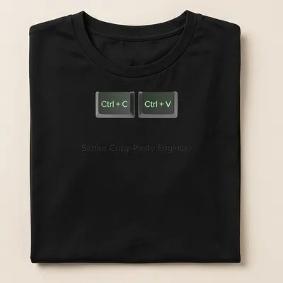 Typography shirt with printed text "Senior Copy-Paste Engineer Ctrl + C Ctrl + V" — printed on a women's shirt