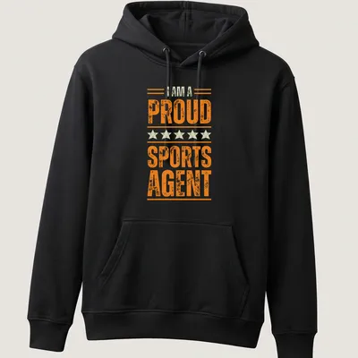 Bold vintage print of the phrase 'I AM A PROUD SPORTS AGENT' in orange and cream — printed on a unisex hoodie