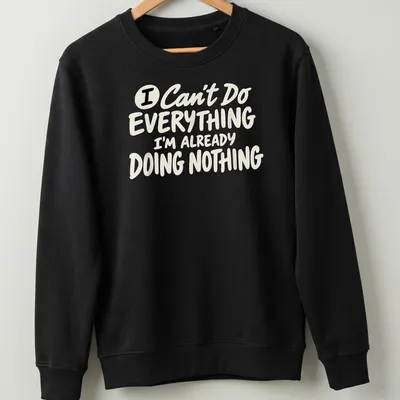 Funny t-shirt with a humorous procrastination slogan in bold typography — printed on a unisex sweatshirt