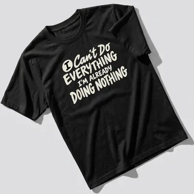 Funny t-shirt with a humorous procrastination slogan in bold typography