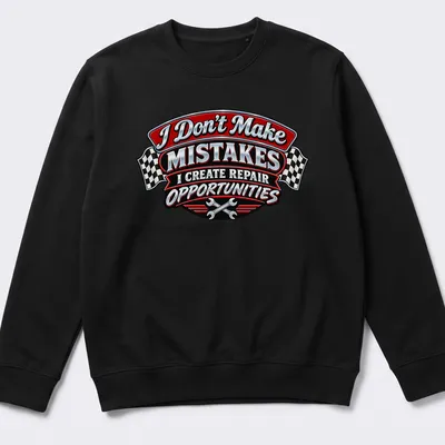 Vintage badge design with humorous mechanic quote in red, black, silver, and white — printed on a unisex sweatshirt