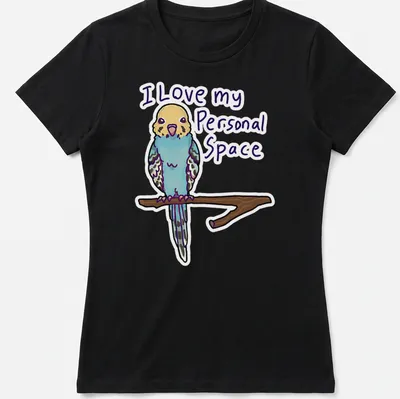 Kawaii budgerigar T-shirt with playful text about personal space. — printed on a women's shirt