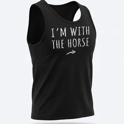 Simple text shirt with 'I'M WITH THE HORSE' in white lettering — printed on a tank top