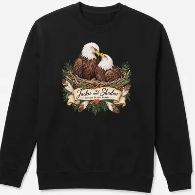 Realistic Bald Eagles tribute t-shirt with heartfelt printed text — printed on a unisex sweatshirt