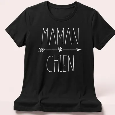Minimalist Maman Chien T-shirt with clean white text for dog lovers — printed on a women's shirt