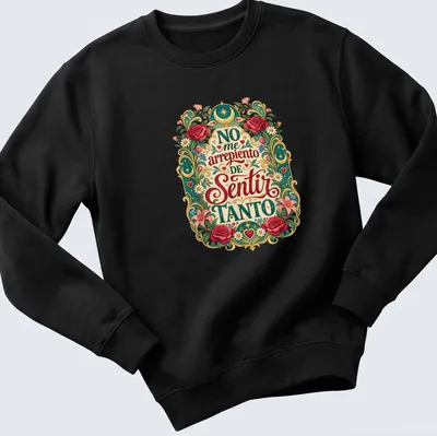 Vintage floral t-shirt with the text 'No me arrepiento de sentir tanto' — printed on a unisex sweatshirt