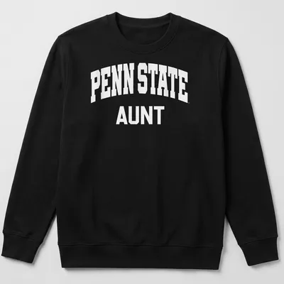 Bold collegiate Penn State Aunt T-shirt in white text — printed on a unisex sweatshirt