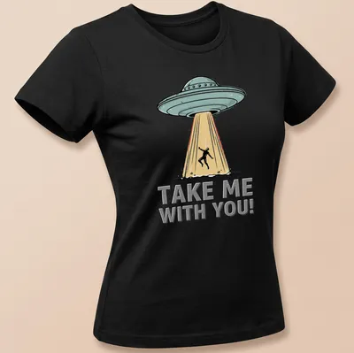 Retro UFO abduction design featuring a colorful flying saucer and bold text. — printed on a women's shirt