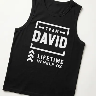 White bold typography saying 'Team David Lifetime Member' on a — printed on a tank top