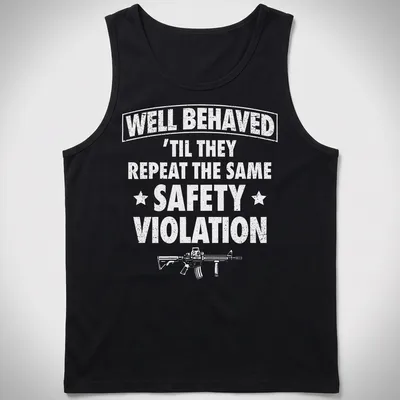 Bold text reading WELL BEHAVED with rifle graphic on a black — printed on a tank top