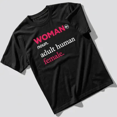 Modern typography t-shirt with the text 'WOMAN noun. adult human female.' in pink and white. — printed on a unisex t-shirt