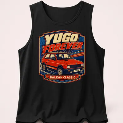 Retro T-shirt featuring a Yugo car and the text 'YUGO FOREVER BALKAN CLASSIC' — printed on a tank top