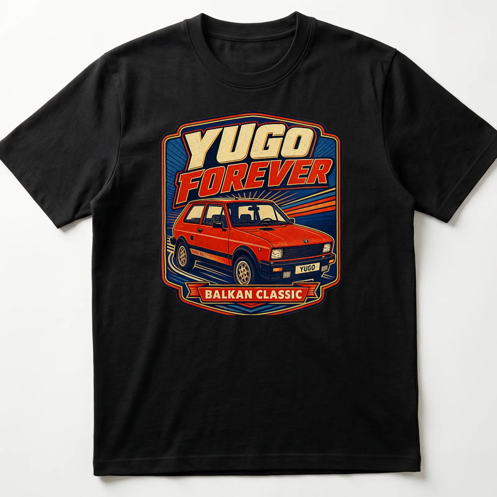 Retro T-shirt featuring a Yugo car and the text 'YUGO FOREVER BALKAN CLASSIC' — printed on a unisex t-shirt
